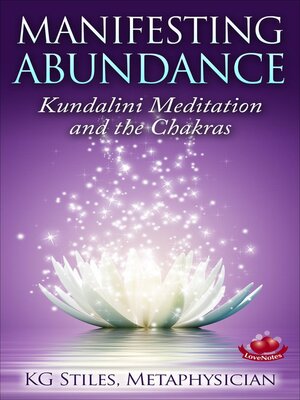 cover image of Manifesting Abundance Kundalini Meditation and the Chakras